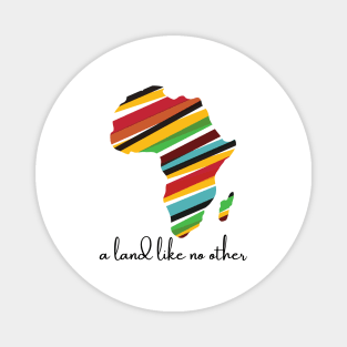 Africa a land like no other Magnet